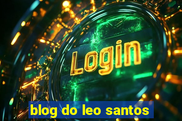 blog do leo santos